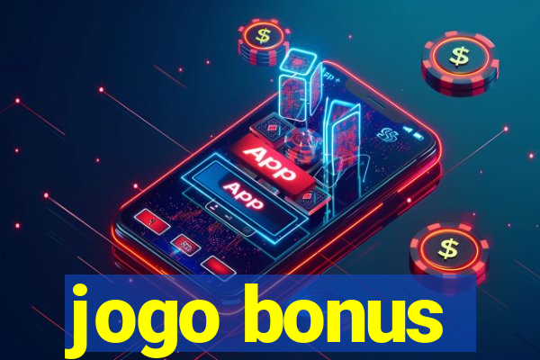 jogo bonus