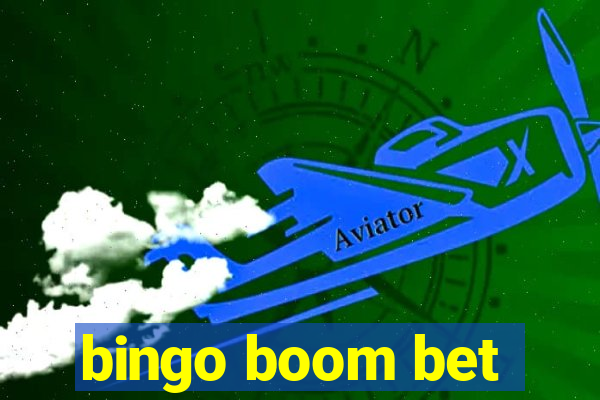 bingo boom bet