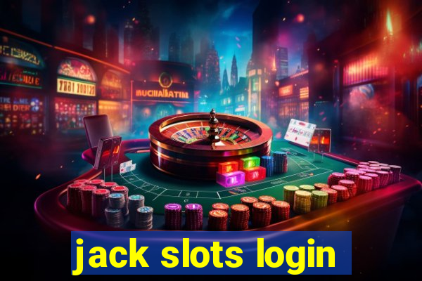 jack slots login