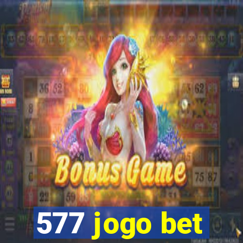 577 jogo bet