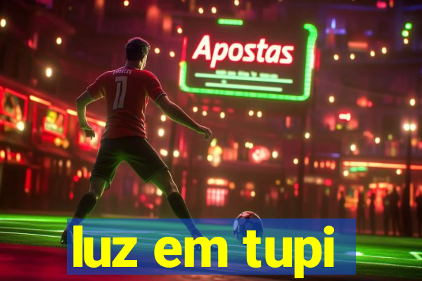 luz em tupi