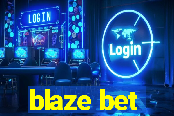 blaze bet