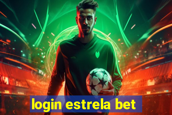 login estrela bet