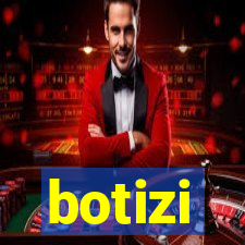 botizi