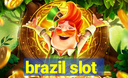 brazil slot