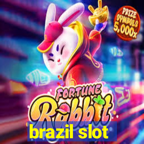 brazil slot