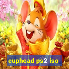 cuphead ps2 iso