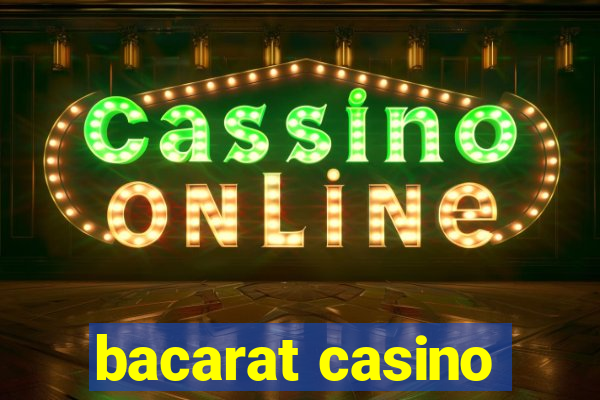 bacarat casino