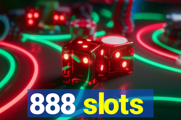 888 slots