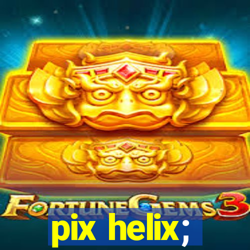 pix helix;