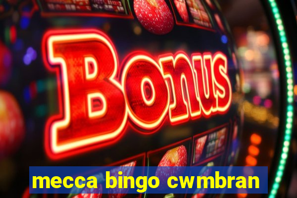 mecca bingo cwmbran