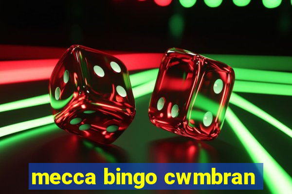 mecca bingo cwmbran