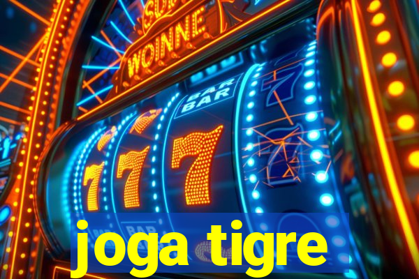 joga tigre