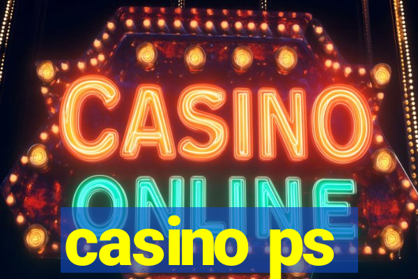 casino ps