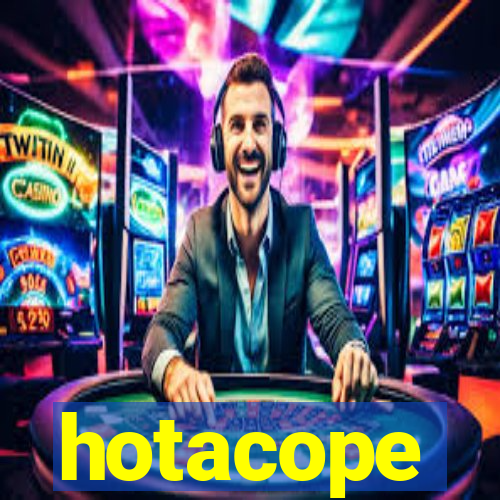 hotacope