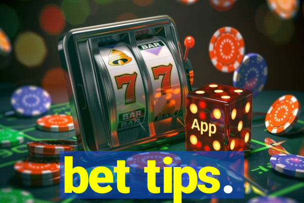 bet tips.