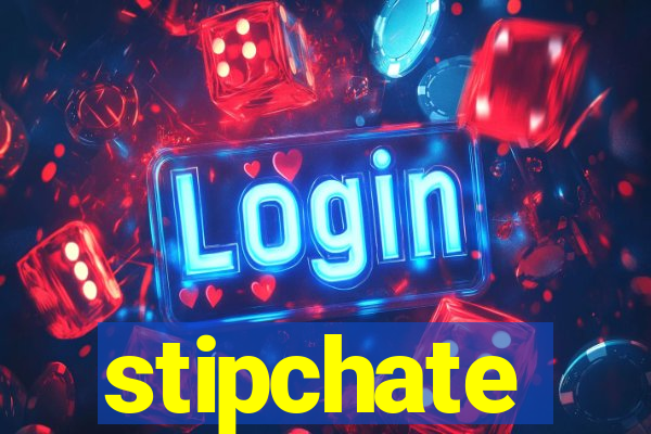 stipchate