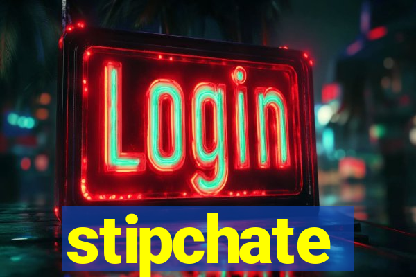 stipchate