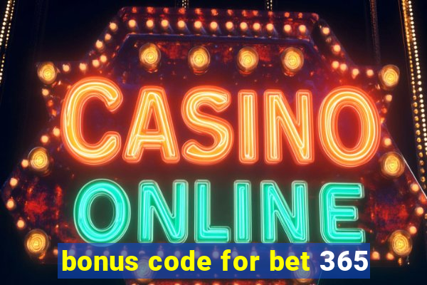 bonus code for bet 365