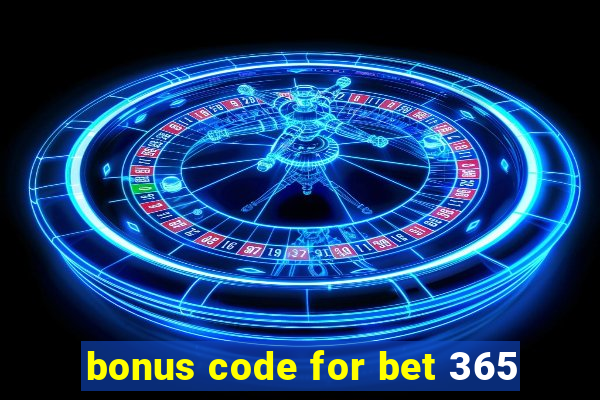 bonus code for bet 365