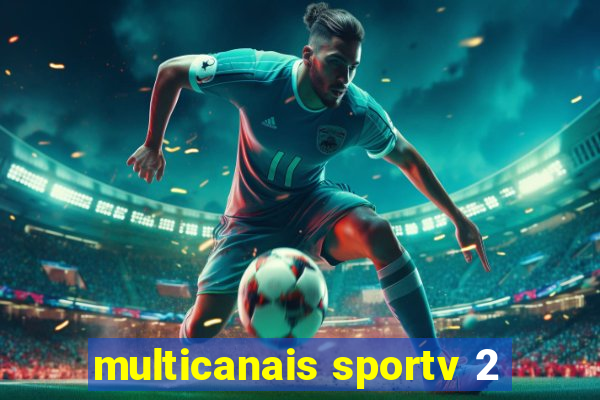 multicanais sportv 2