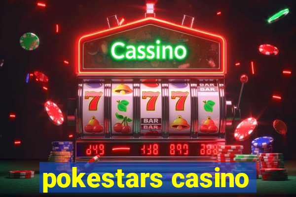 pokestars casino