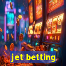 jet betting