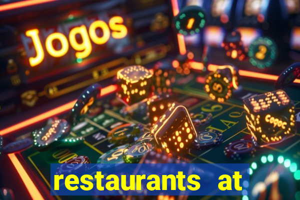 restaurants at paris casino