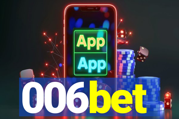 006bet