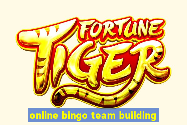 online bingo team building