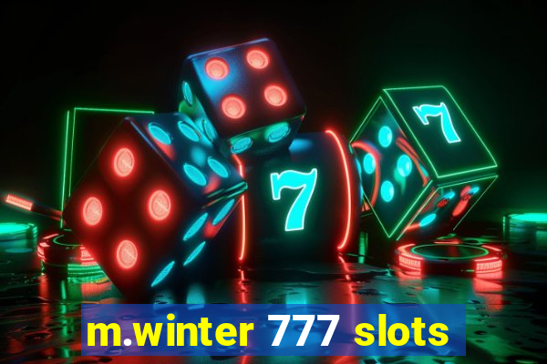 m.winter 777 slots