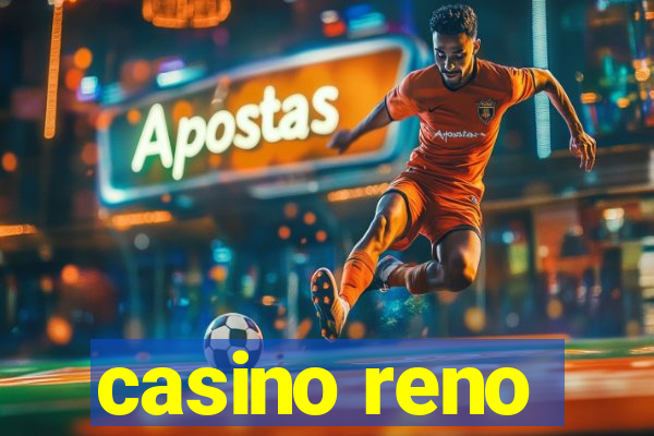 casino reno