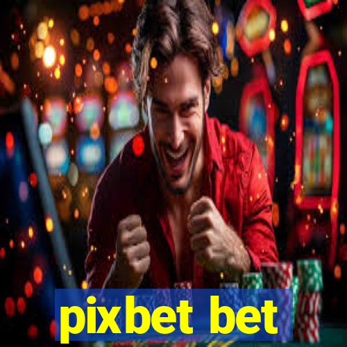 pixbet bet