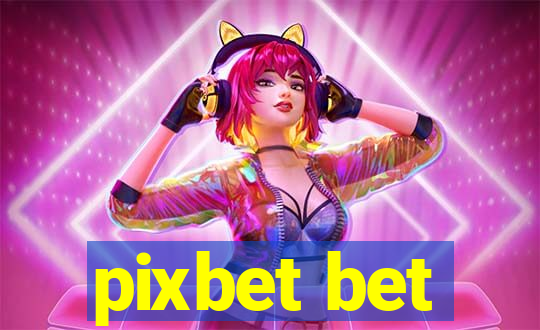 pixbet bet