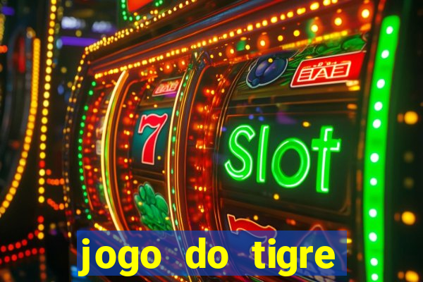 jogo do tigre depósito de 1 real