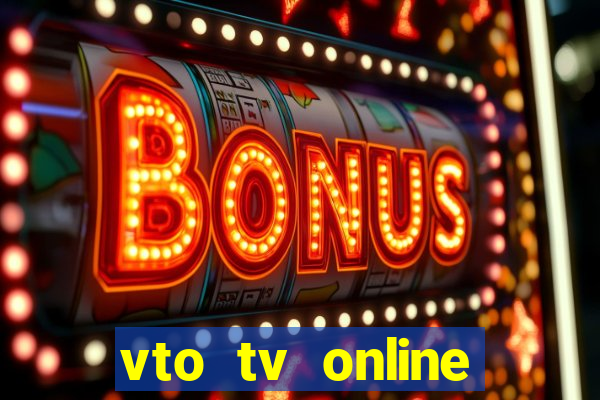 vto tv online futebol sportv