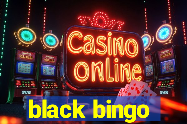 black bingo