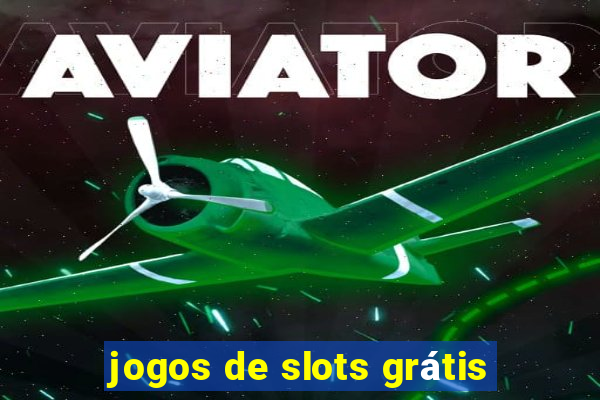 jogos de slots grátis