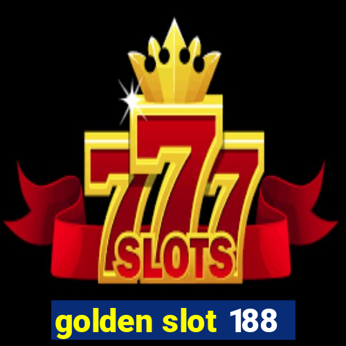 golden slot 188