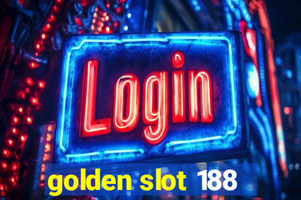 golden slot 188