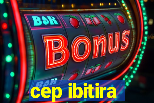 cep ibitira