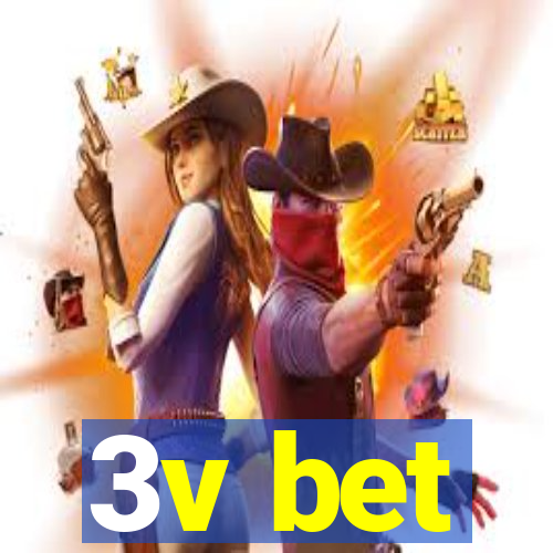 3v bet