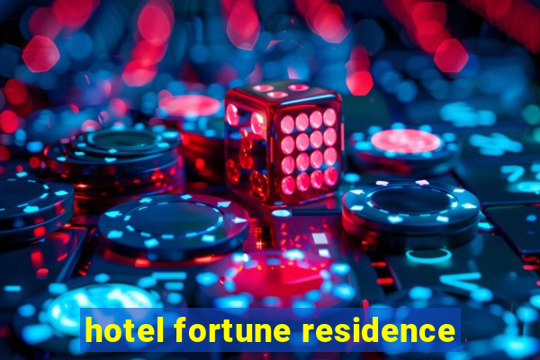 hotel fortune residence