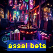 assai bets