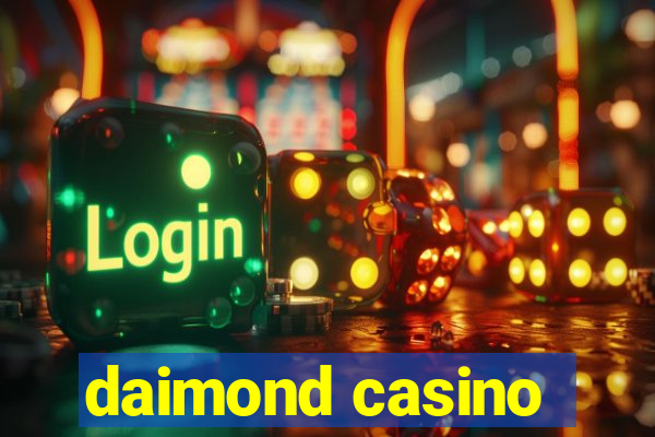 daimond casino