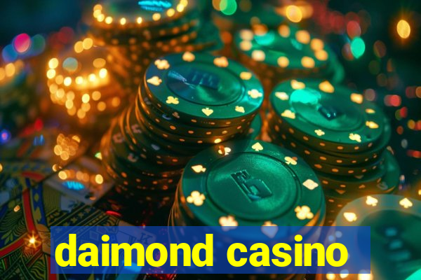 daimond casino