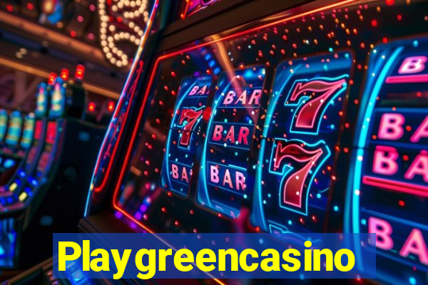 Playgreencasino