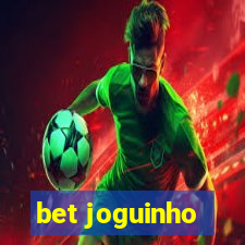 bet joguinho