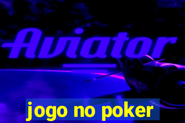 jogo no poker