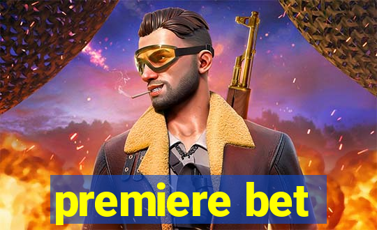 premiere bet